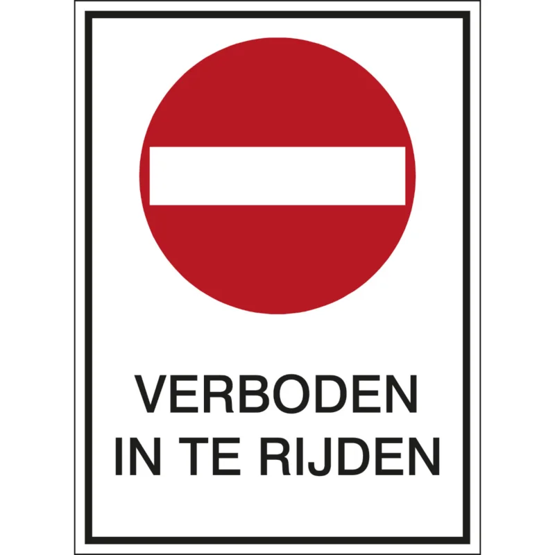 Brady - Verbodspictogram - A4 Sign - Verboden in te rijden - PIC 229-N-A4-B7541 - 808927 - 86808927 Voordeelprijs