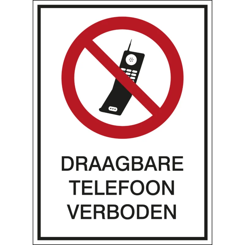 Laatste Versie Brady - Verbodspictogram - A4 Sign - Draagbare telefoon verboden - PIC 235-NSA-A4-B7527 - 809750 - 86809750