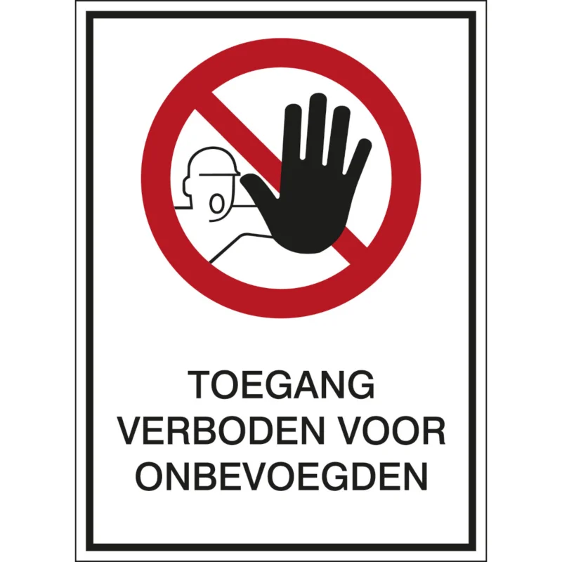 Beperkt Aanbod Brady - Verbodspictogram - A2 Sign - Toegang verboden voor onbevoegden - PIC 209-NSA-A2-B7527 - 809954 - 86809954